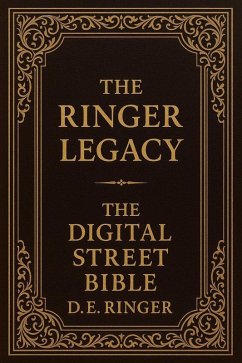 Cover The Ringer Legacy: The Digital Street Bible (eBook, ePUB)