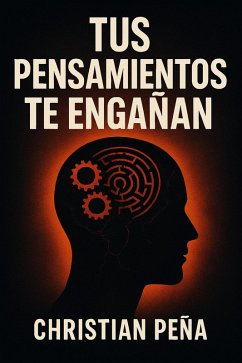 Cover Tus Pensamientos Te Engañan (Despertar del Engaño, #9) (eBook, ePUB)