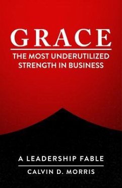 Grace (eBook, ePUB) - Morris, Calvin D Grace (eBook, ePUB) - Morris, Calvin D