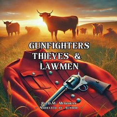 Cover Gunfighters, Thieves and Lawmen (eBook, ePUB)