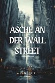 Asche an der Wall Street (eBook, ePUB)