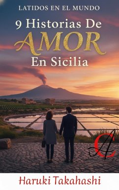 9 Historias De Amor En Sicilia (Latidos en el mundo, #5) (eBook, ePUB) - Takahashi, Haruki