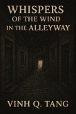 Whispers of the Wind in the Alleyway (eBook, ePUB)
