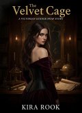 The Velvet Cage: A Victorian Gender Swap Story (eBook, ePUB)