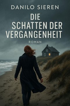 Cover DIE SCHATTEN DER VERGANGENHEIT (eBook, ePUB)