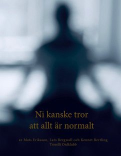Cover Ni kanske tror att allt är normalt (eBook, ePUB)