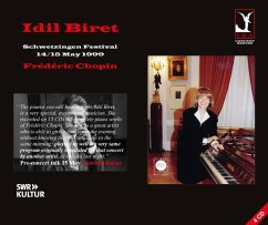 Chopin: Schwetzinger Festspiele 14./15. Mai 1999 - Biret,Idil Chopin: Schwetzinger Festspiele 14./15. Mai 1999 - Biret,Idil