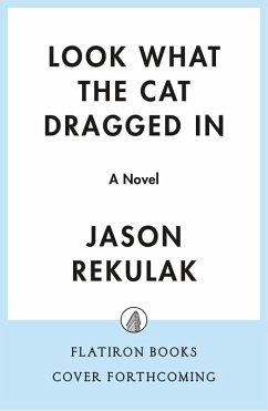 Cover Look What the Cat Dragged In (eBook, ePUB)