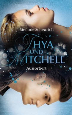 Cover Thya und Mitchell - Teil 1 (eBook, ePUB)