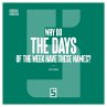 Why Do the Days of the Week Have These... - Bild 1