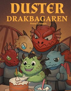 Duster drakbagaren (eBook, ePUB) - Eliasson, Anna