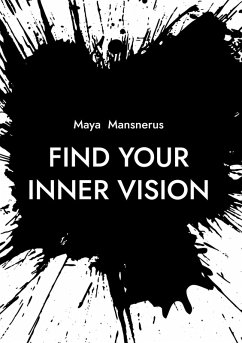 Find your inner vision (eBook, ePUB)