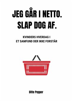Jeg går i Netto. Slap dog af. (eBook, ePUB)
