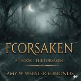 The Forsaken (The Wolves of the Forsaken, #1) (eBook, ePUB)
