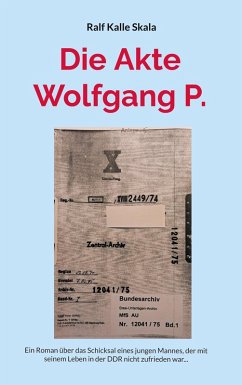 Die Akte Wolfgang P. (eBook, ePUB)