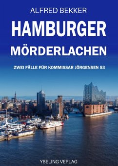Cover Hamburger Mörderlachen: Zwei Fälle für Kommissar Jörgensen Band 53 (eBook, ePUB)