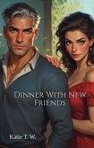 Dinner With New Friends (eBook, ePUB)