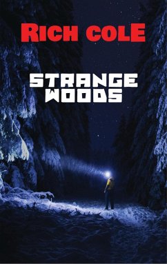 Strange Woods (eBook, ePUB) - Cole, Rich