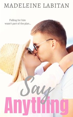 Say Anything (eBook, ePUB) - Labitan, Madeleine