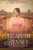 Elizabeth Bennet: Frolic & Romance (Elizabeth Bennet: Sweet Dreams, #13) (eBook, ePUB)