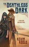 The Deathless Dark (eBook, ePUB)