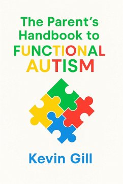 Cover The Parent's Handbook to Functional Autism (eBook, ePUB)