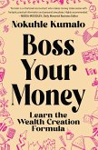 Boss Your Money (eBook, ePUB)