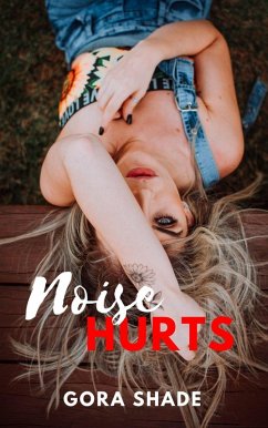 Cover Noise Hurts (eBook, ePUB)