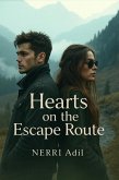 Hearts on the Escape Route (eBook, ePUB)