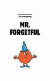 Mr. Forgetful (eBook, ePUB)
