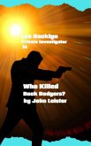Lee Hacklyn Private Investigator in Who Killed Buck Rodgers? (eBook, ePUB) Lee Hacklyn Private Investigator in Who Killed Buck Rodgers? (eBook, ePUB)