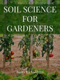 Soil Science for Gardeners (eBook, ePUB)