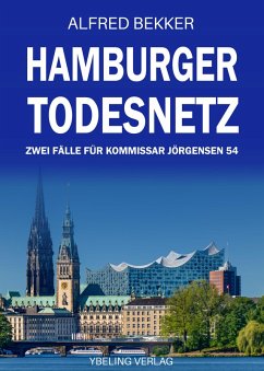 Cover Hamburger Todesnetz: Zwei Fälle für Kommissar Jörgensen Band 54 (eBook, ePUB)