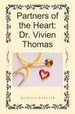 Partners of the Heart: Dr. Vivien Thomas (eBook, ePUB)