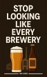 Stop Looking Like Every Brewery (eBook,... - Bild 1