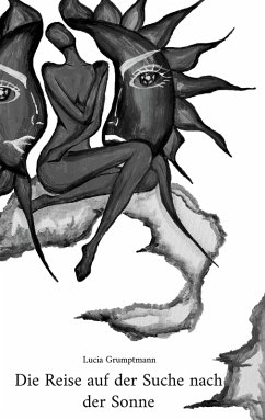 Die Reise auf der Suche nach der Sonne (eBook, ePUB)