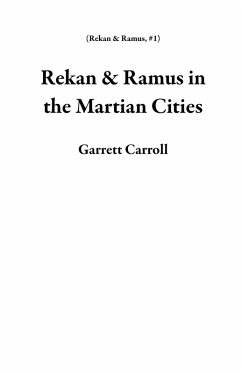 Cover Rekan & Ramus in the Martian Cities (eBook, ePUB)