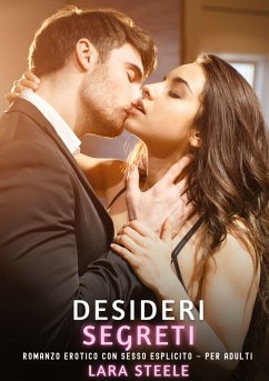 Desideri Segreti - Steele, Lara