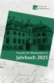 Freunde der Monacensia e. V. - Jahrbuch 2025