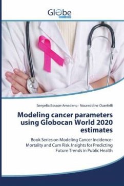 Cover Modeling cancer parameters using Globocan World 2020 estimates