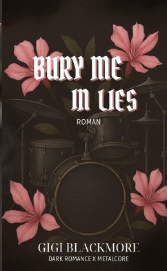 Cover Bury Me In Lies