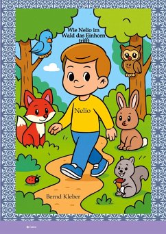 Cover Wie Nelio im Wald das Einhorn trifft