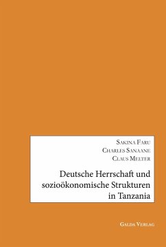 Cover Deutsche Herrschaft und sozioökonomische Strukturen in Tanzania