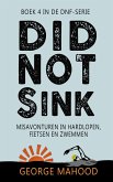 Did Not Sink: Misavonturen in hardlopen, fietsen en zwemmen (DNF-SERIE, #4) (eBook, ePUB)