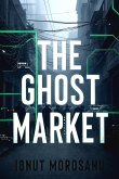 The Ghost Market (eBook, ePUB)