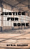Justice For Some (eBook, ePUB) Justice For Some (eBook, ePUB)