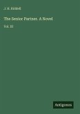The Senior Partner. A Novel