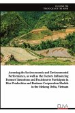 Assessing the socioeconomic and environmental performance Assessing the socioeconomic and environmental performance