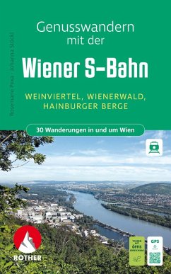 Cover ROTHER Wanderbuch Genusswandern mit der Wiener S-Bahn. 30 Wanderungen in und um Wien