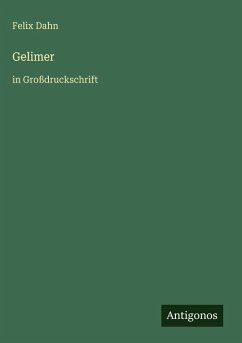 Gelimer - Dahn, Felix